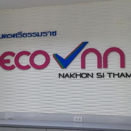 Eco Inn Lite Nakhon Si Thammarat Exterior photo